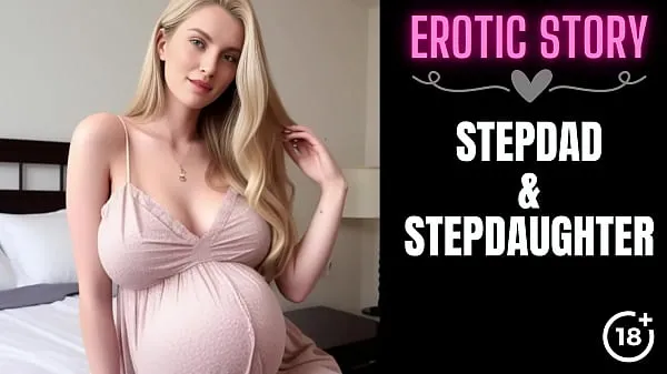 Nagy Stepdad & Stepdaughter Story] Stepfather Sucks Pregnant Stepdaughter's Tits Part 1 energiájú videók